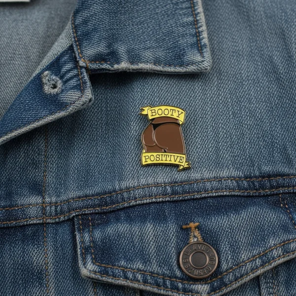 Booty Positive Enamel Pin