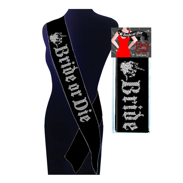 BRIDE OR DIE SASH