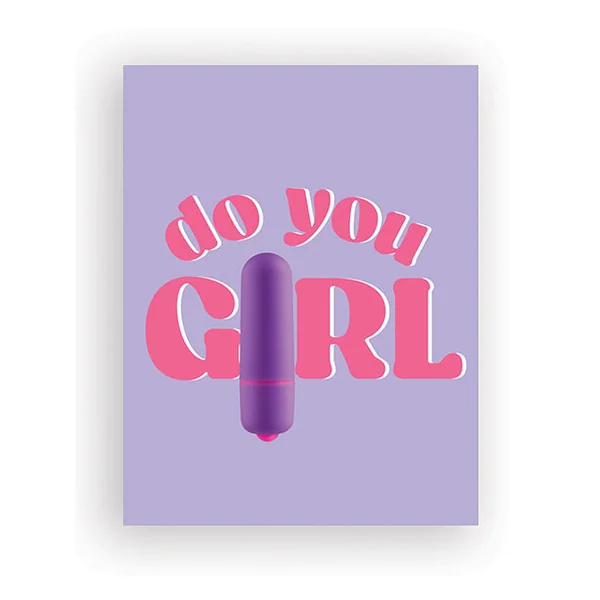 Do You Girl Greeting Card