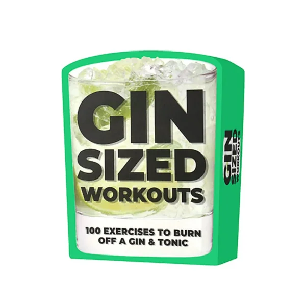 Gin-sized Workouts