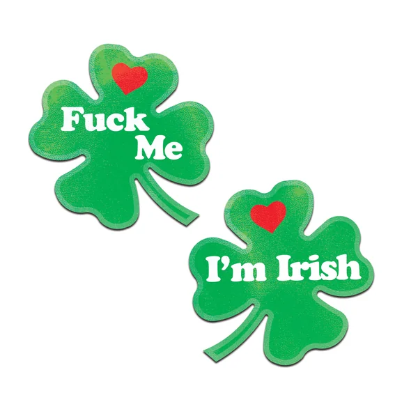 PASTEASE CLOVER ‘FUCK ME IM IRISH’ NIPPLE PASTIES