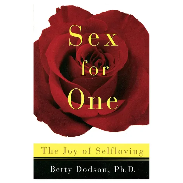 Sex For One: The Joy of Selfloving