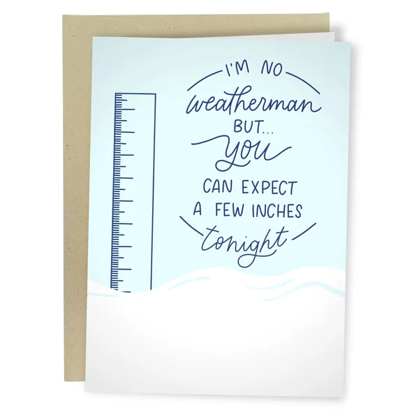 Sleazy Greetings – Expect a Few Inches Card
