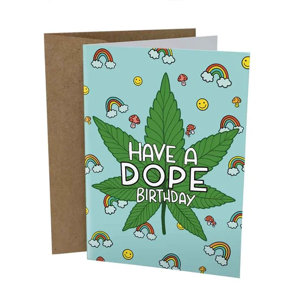 Sleazy Greetings – Have a Dope Birthday Card