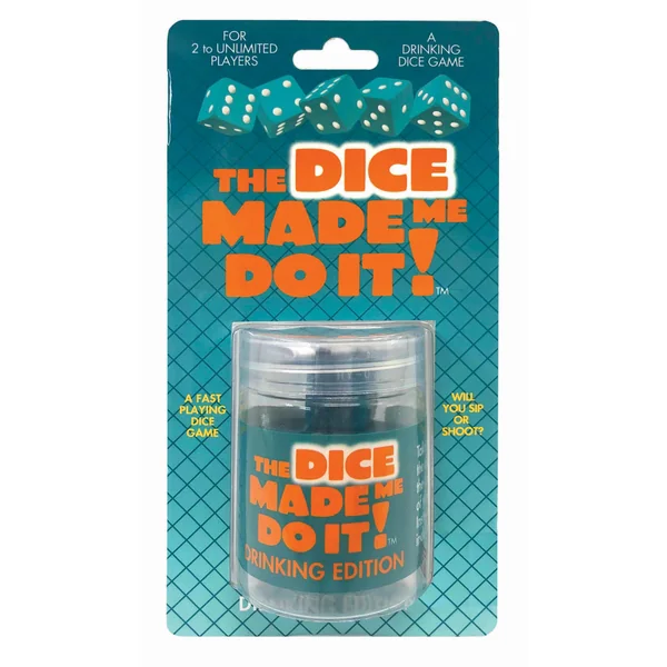 The Dice Made Me Do It- Drinking Edition