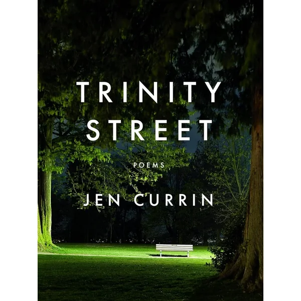 Trinity Street: Poems